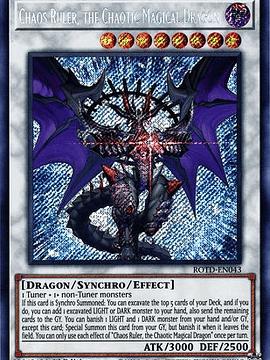 Chaos Ruler, the Chaotic Magical Dragon - ROTD-EN043 - Secret Rare 1st Edition