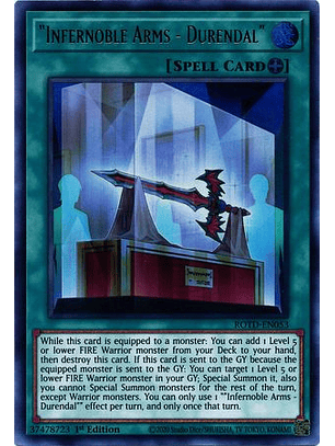 Infernoble Arms - Durendal - ROTD-EN053 - Ultra Rare 1st Edition