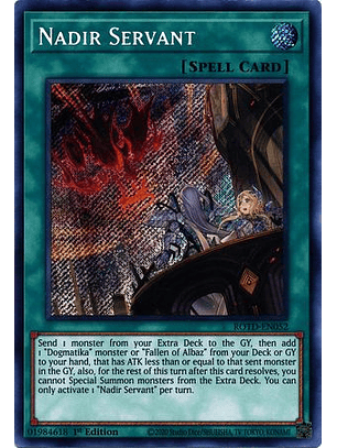 Nadir Servant - ROTD-EN052 - Secret Rare 1st Edition