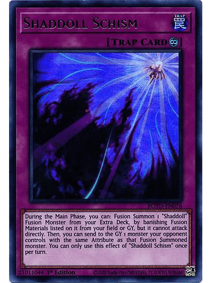 Shaddoll Schism - ROTD-EN076 - Ultra Rare 1st Edition