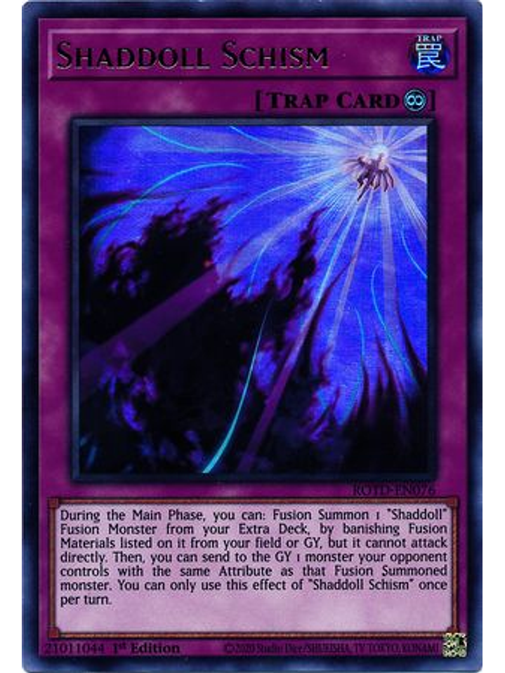 Shaddoll Schism - ROTD-EN076 - Ultra Rare 1st Edition 1