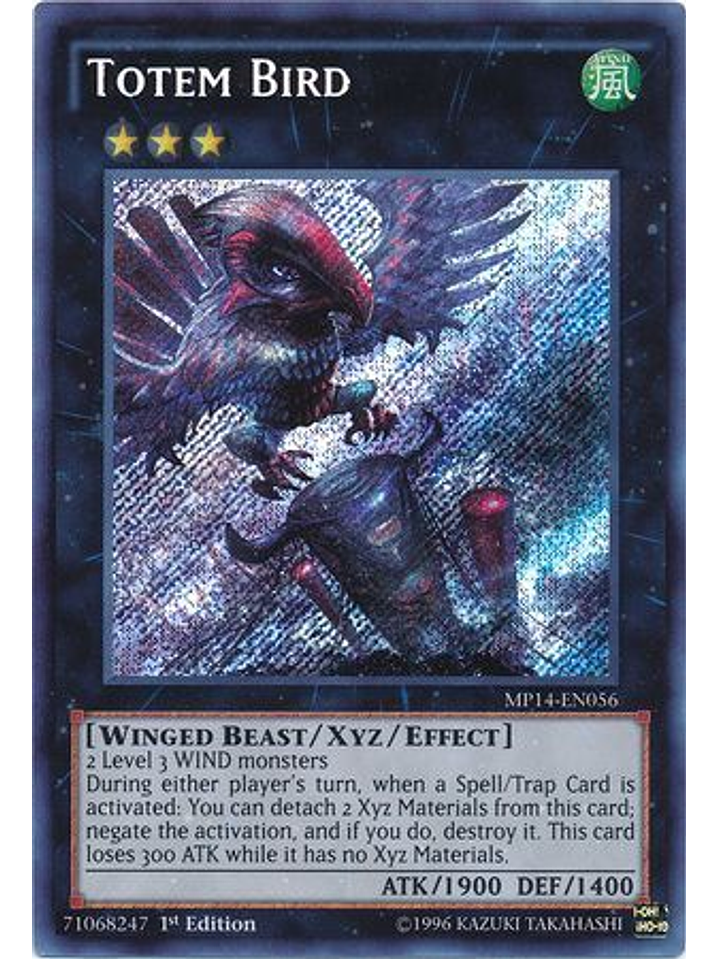 Totem Bird - MP14-EN056 - Secret Rare 1st Edition 1