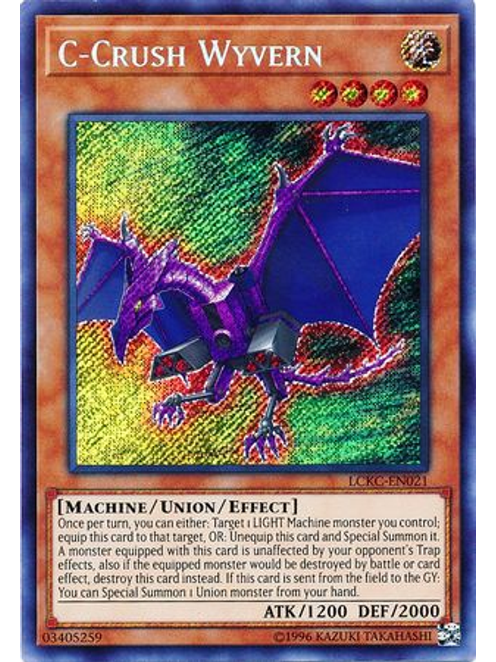 C-Crush Wyvern - LCKC-EN021 - Secret Rare Unlimited 1