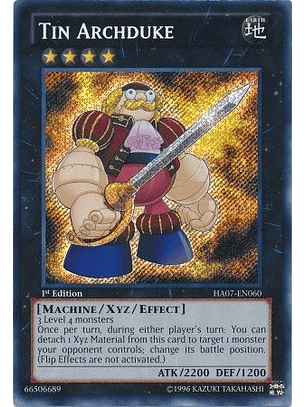 Tin Archduke - HA07-EN060 - Secret Rare 1st Edition