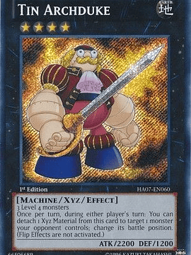 Tin Archduke - HA07-EN060 - Secret Rare 1st Edition