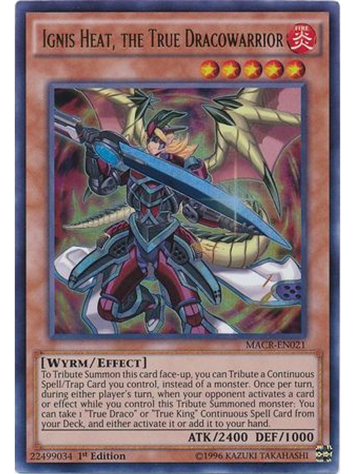 Ignis Heat, the True Dracowarrior - MACR-EN021 - Ultra Rare 1st Edition 1