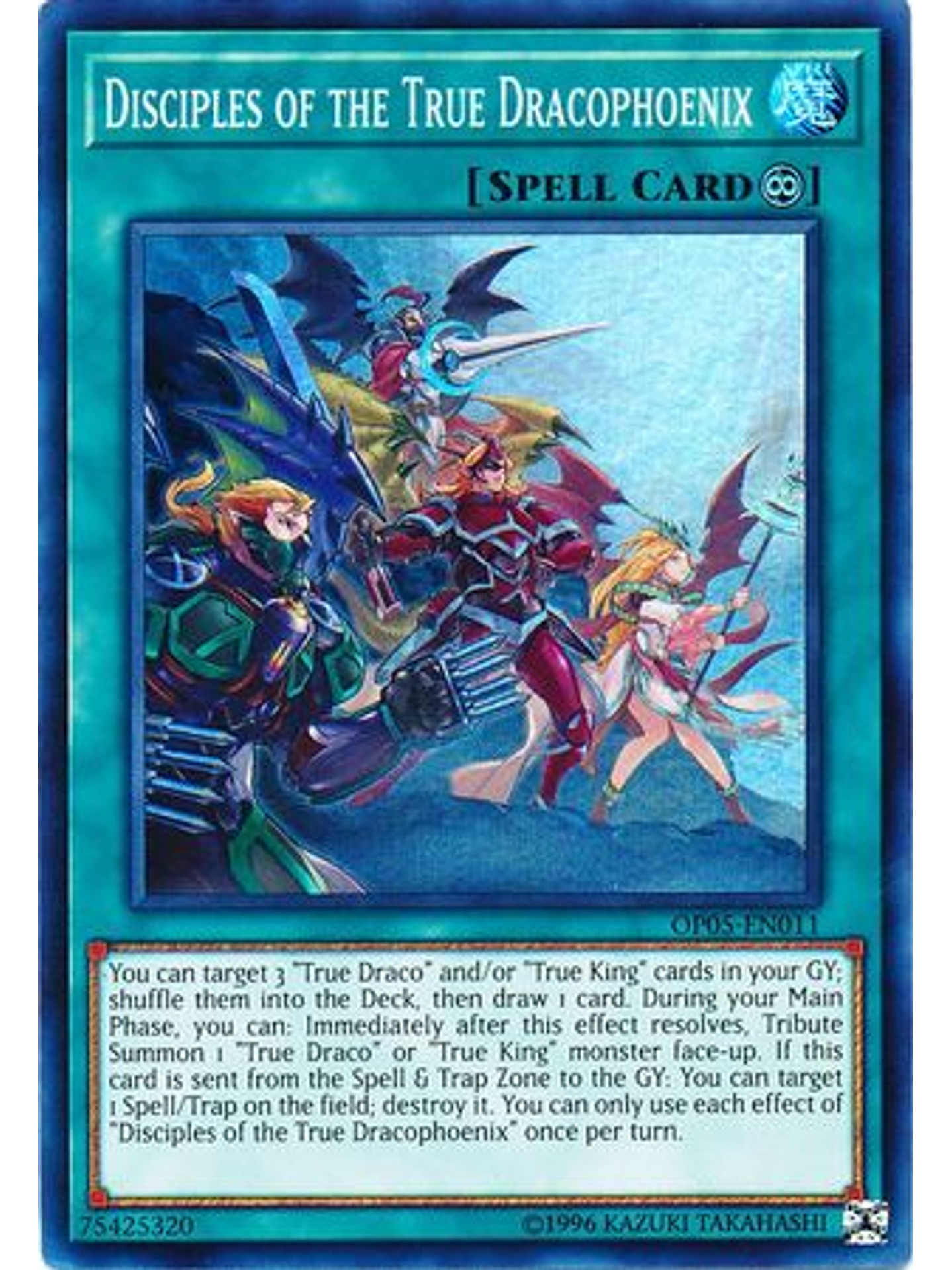 Disciples of the True Dracophoenix - OP05-EN011 - Super Rare 1
