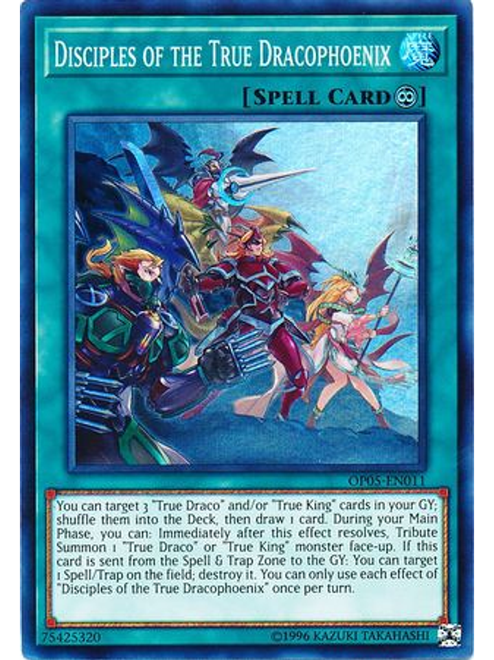 Disciples of the True Dracophoenix - OP05-EN011 - Super Rare 1
