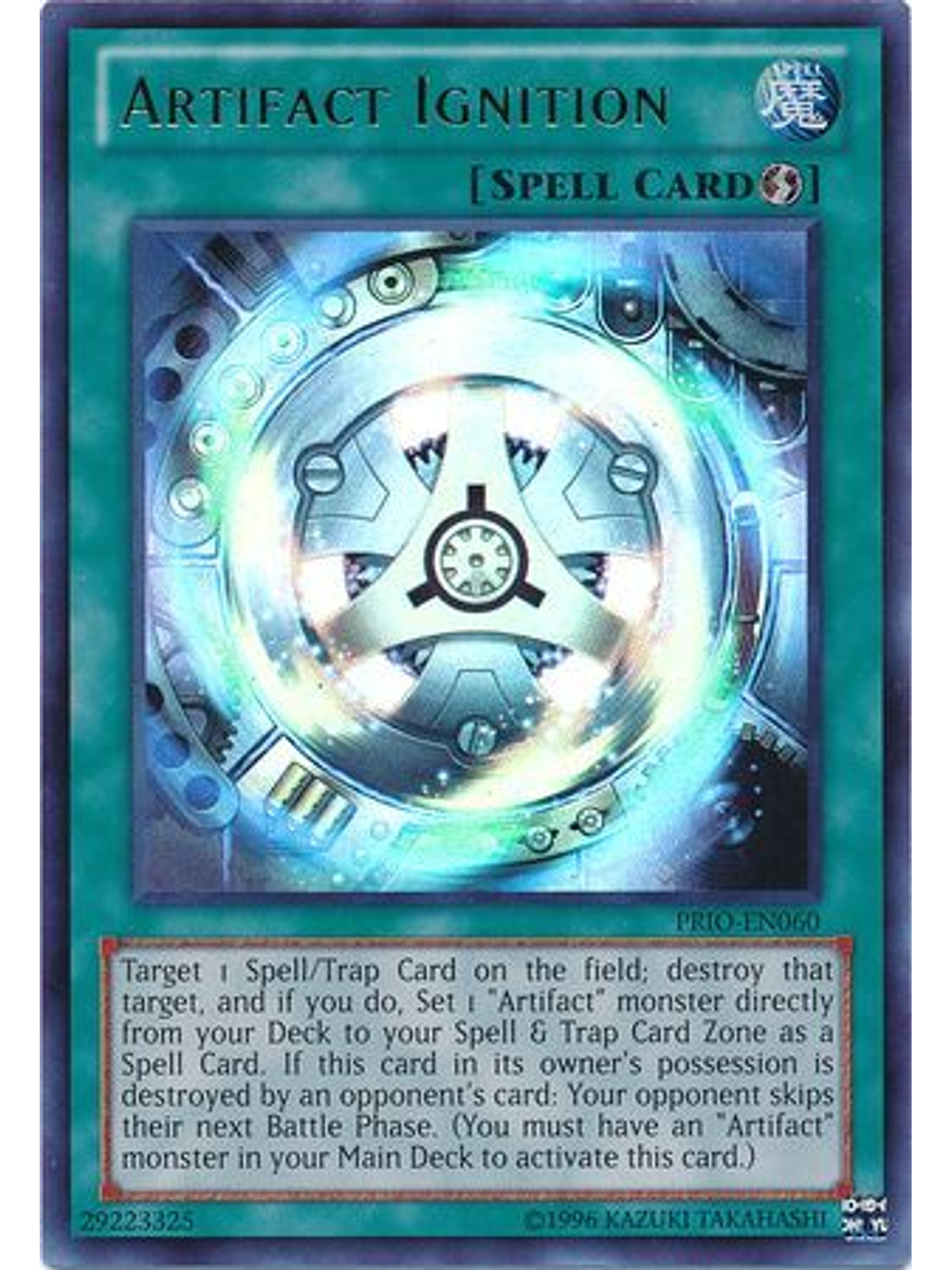 Artifact Ignition - PRIO-EN060 - Ultra Rare Unlimited 1