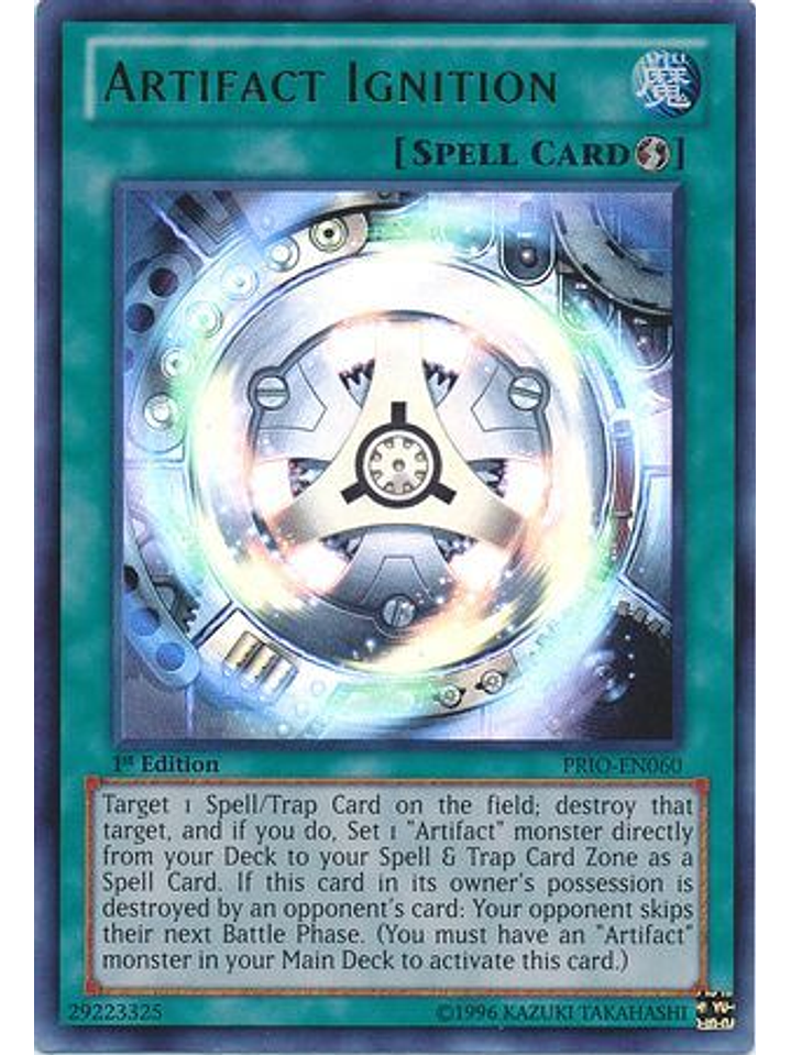 Artifact Ignition - PRIO-EN060 - Ultra Rare 1st Edition 1