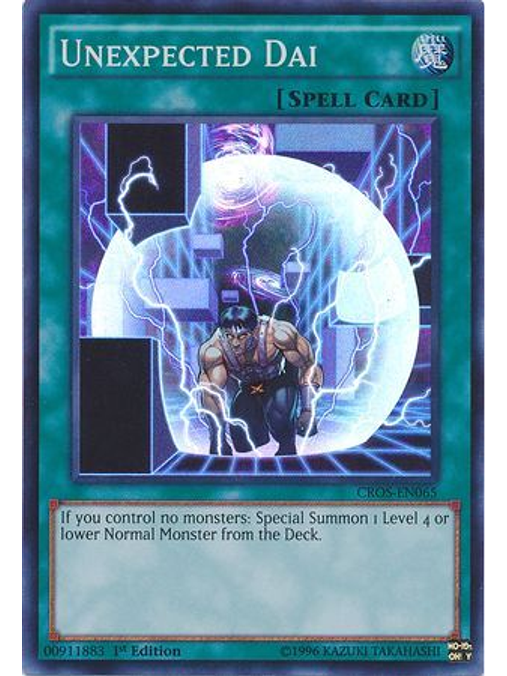 Unexpected Dai - CROS-EN065 - Super Rare 1st Edition 1