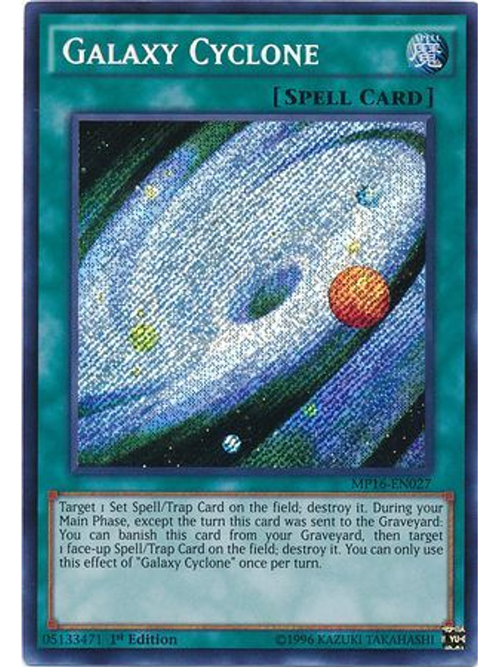 Galaxy Cyclone - MP16-EN027 - Secret Rare 1st Edition 1