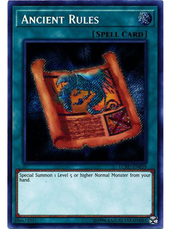 Ancient Rules - LCKC-EN039 - Secret Rare Unlimited 1