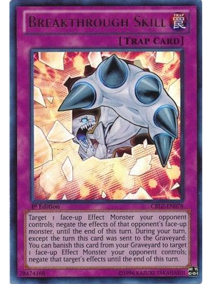 Breakthrough Skill - CBLZ-EN078 - Ultra Rare 1st Edition 1