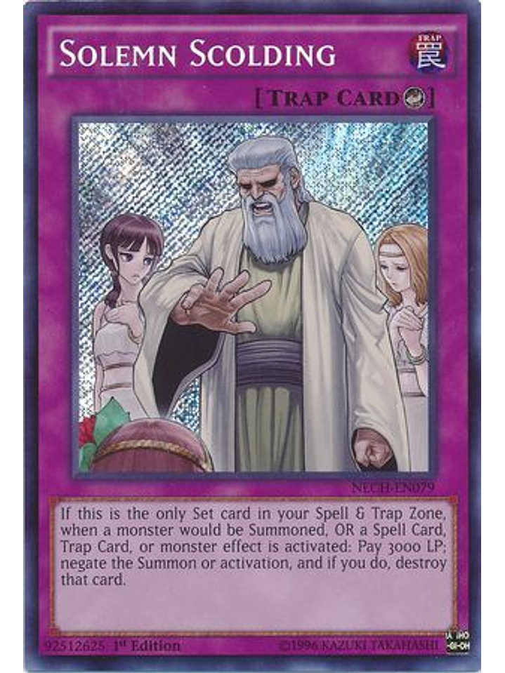 Solemn Scolding - NECH-EN079 - Secret Rare 1st Edition 1