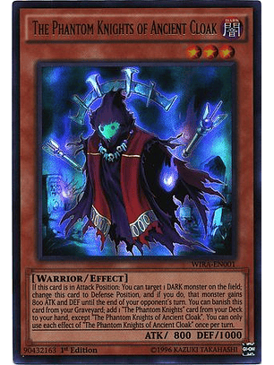 The Phantom Knights of Ancient Cloak - WIRA-EN001 - Ultra Rare 1st Edition
