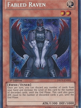 Fabled Raven - DREV-EN091 - Secret Rare 1st Edition