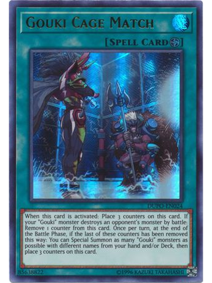 Gouki Cage Match - DUPO-EN024 - Ultra Rare Unlimited 1