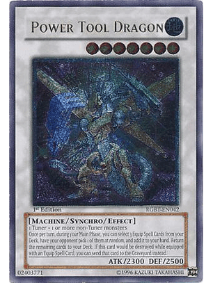 Power Tool Dragon - RGBT-EN042 1st Edition - Ultimate Rare