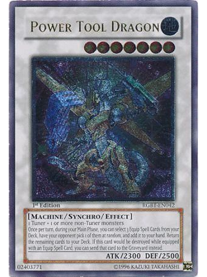 Power Tool Dragon - RGBT-EN042 1st Edition - Ultimate Rare 1