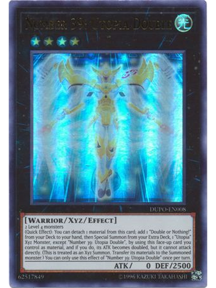 Number 39: Utopia Double - DUPO-EN008 - Ultra Rare Unlimited 1