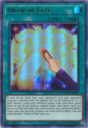Draw of Fate - DUPO-EN003 - Ultra Rare Unlimited