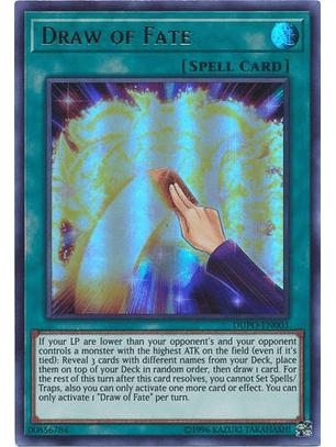 Draw of Fate - DUPO-EN003 - Ultra Rare Unlimited