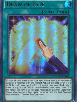 Draw of Fate - DUPO-EN003 - Ultra Rare Unlimited