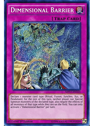 Dimensional Barrier - MP17-EN163 - Secret Rare 1st Edition