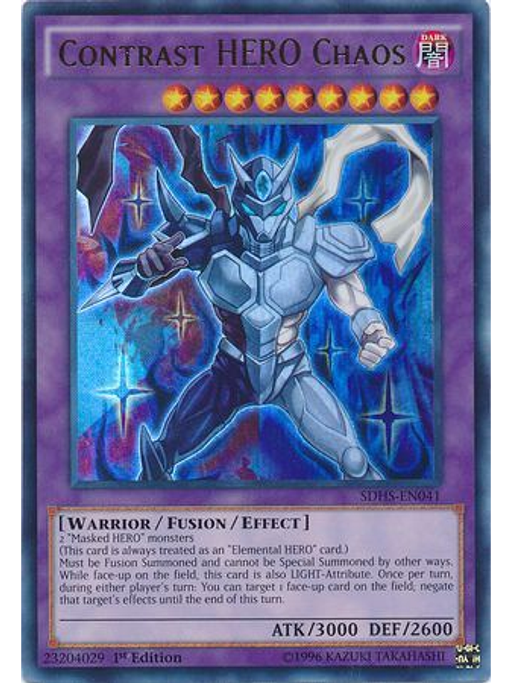Contrast Hero Chaos - SDHS-EN041 - Ultra Rare 1st Edition 1