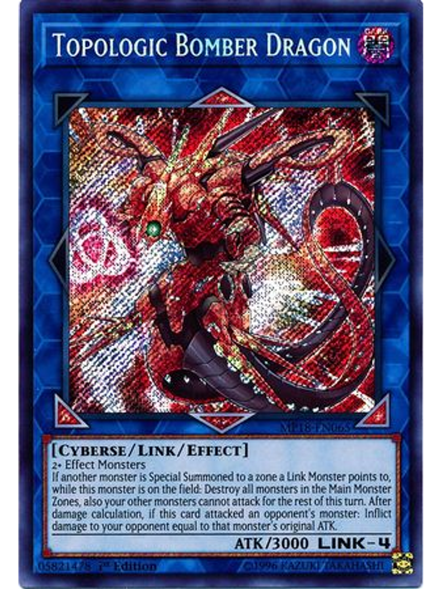 Topologic Bomber Dragon - MP18-EN065 - Secret Rare 1st Edition 1