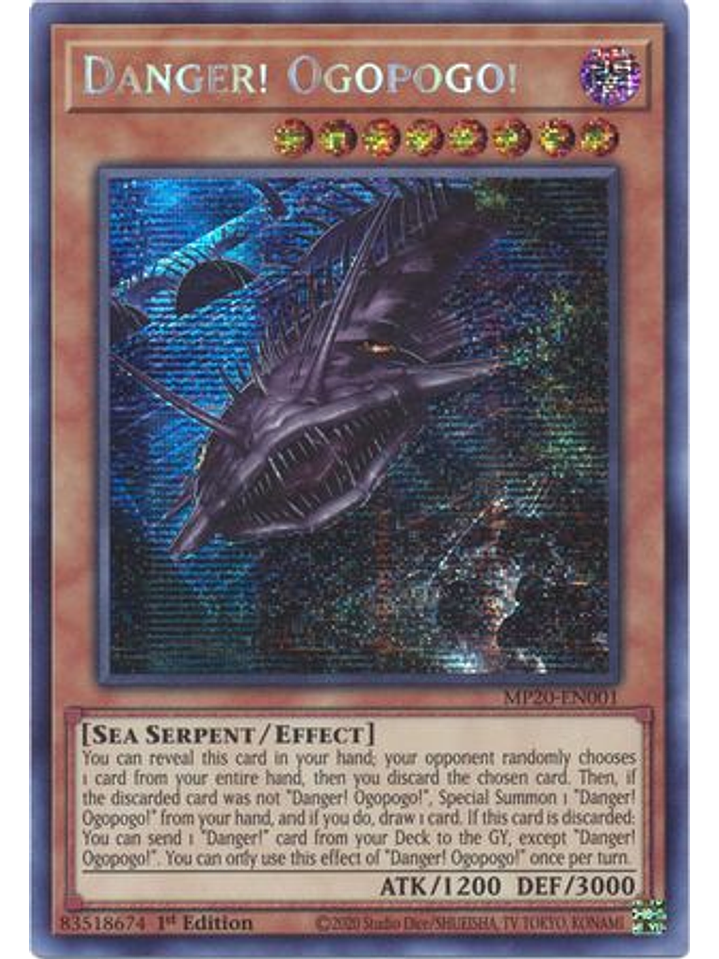 Danger! Ogopogo! - MP20-EN001 - Prismatic Secret Rare 1st Edition 1