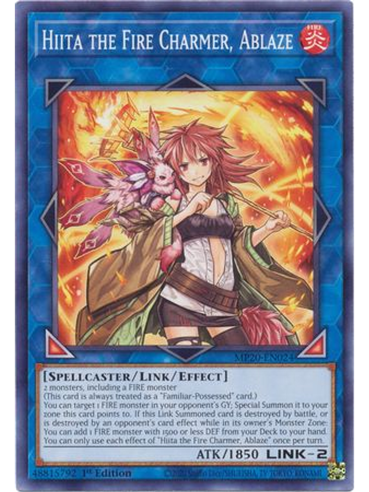 Hiita the Fire Charmer, Ablaze - MP20-EN024 - Common 1st Edition 1