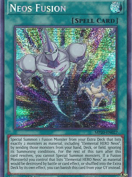 Neos Fusion - MP20-EN027 - Prismatic Secret Rare 1st Edition