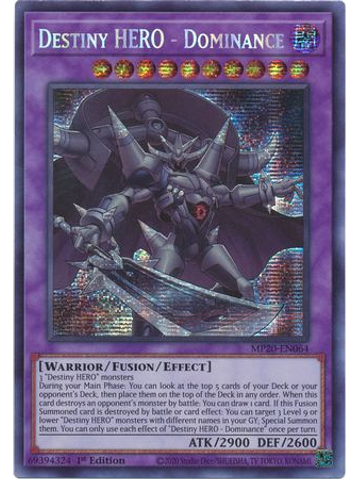 Destiny HERO - Dominance - MP20-EN064 - Prismatic Secret Rare 1st Edition 1