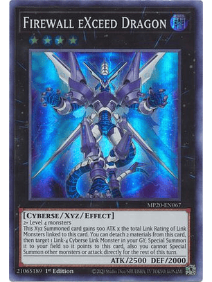 Firewall eXceed Dragon - MP20-EN067 - Super Rare 1st Edition