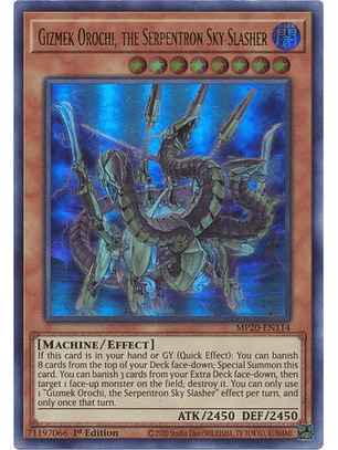 Gizmek Orochi, the Serpentron Sky Slasher - MP20-EN114 - Ultra Rare 1st Edition
