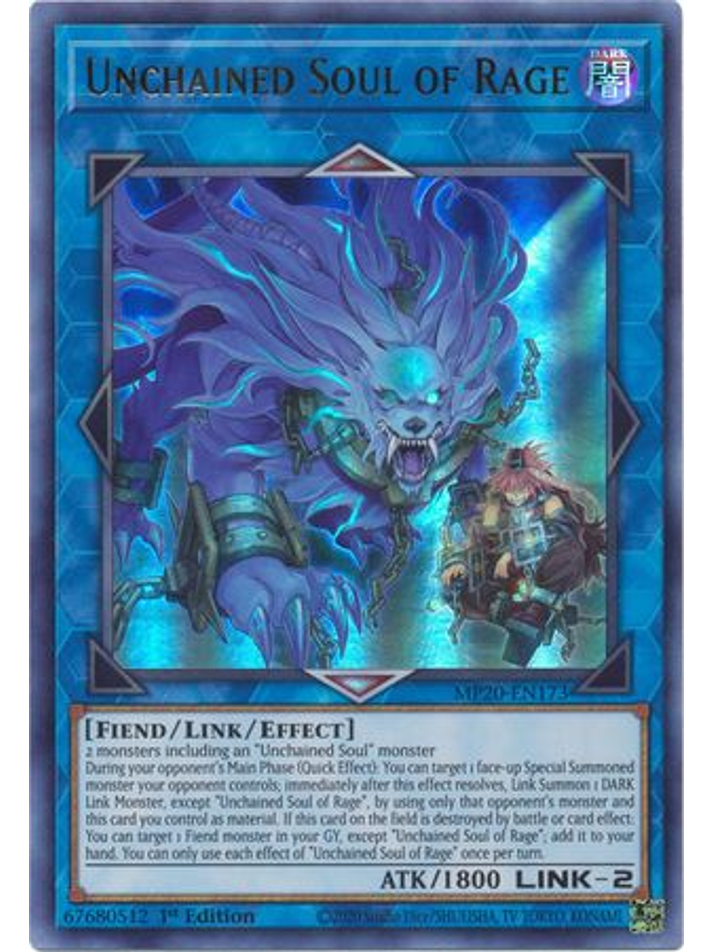 Unchained Soul of Rage - MP20-EN173 - Ultra Rare 1st Edition 1