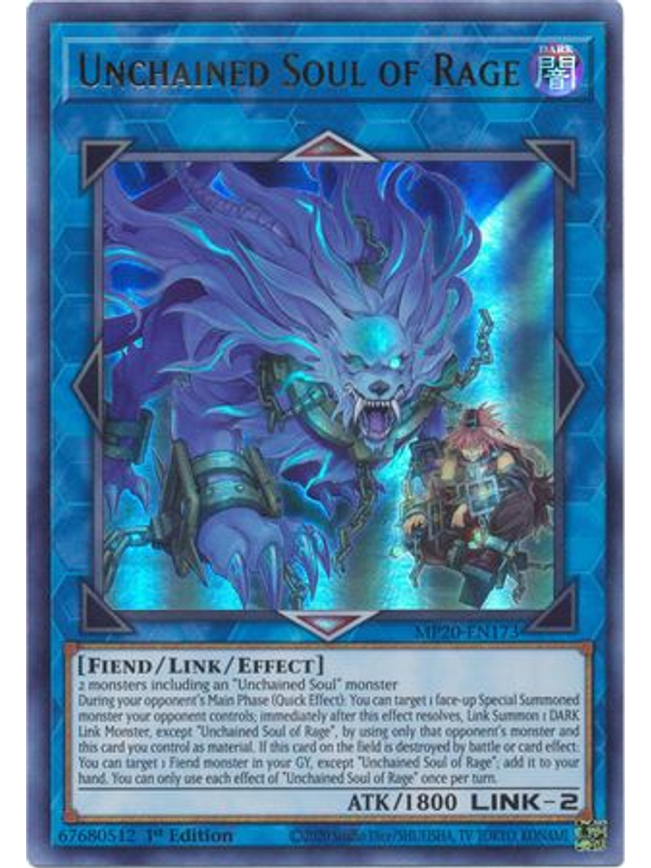 Unchained Soul of Rage - MP20-EN173 - Ultra Rare 1st Edition 1