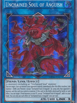 Unchained Soul of Anguish - MP20-EN174 - Super Rare 1st Edition