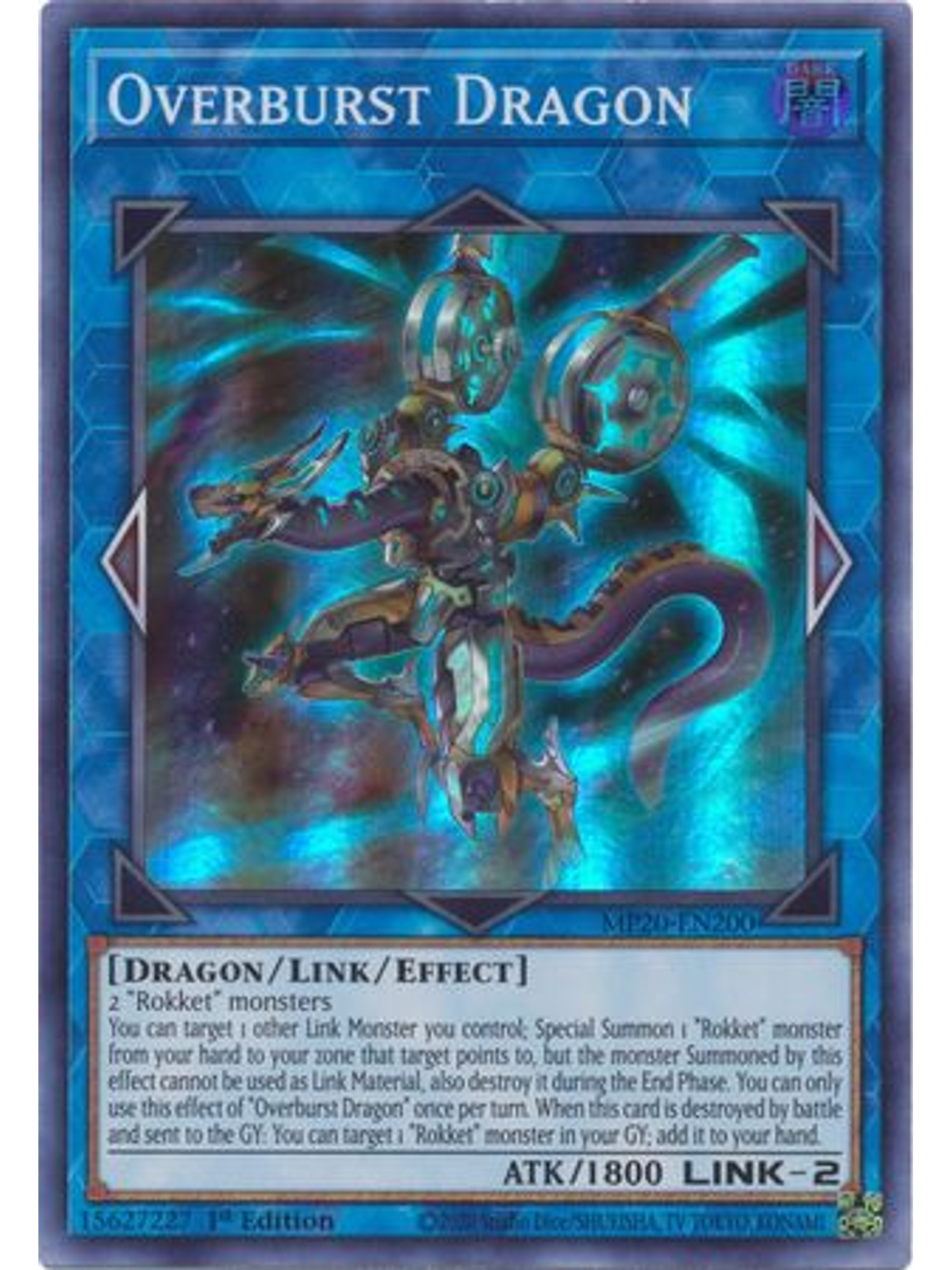 Overburst Dragon - MP20-EN200 - Super Rare 1st Edition 1