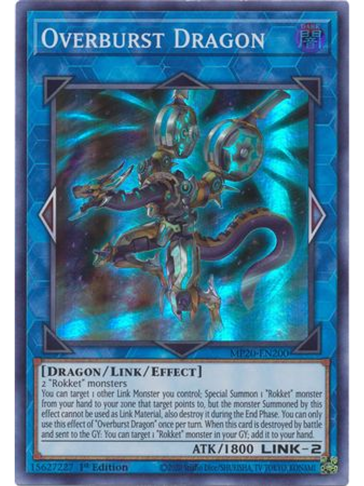 Overburst Dragon - MP20-EN200 - Super Rare 1st Edition 1