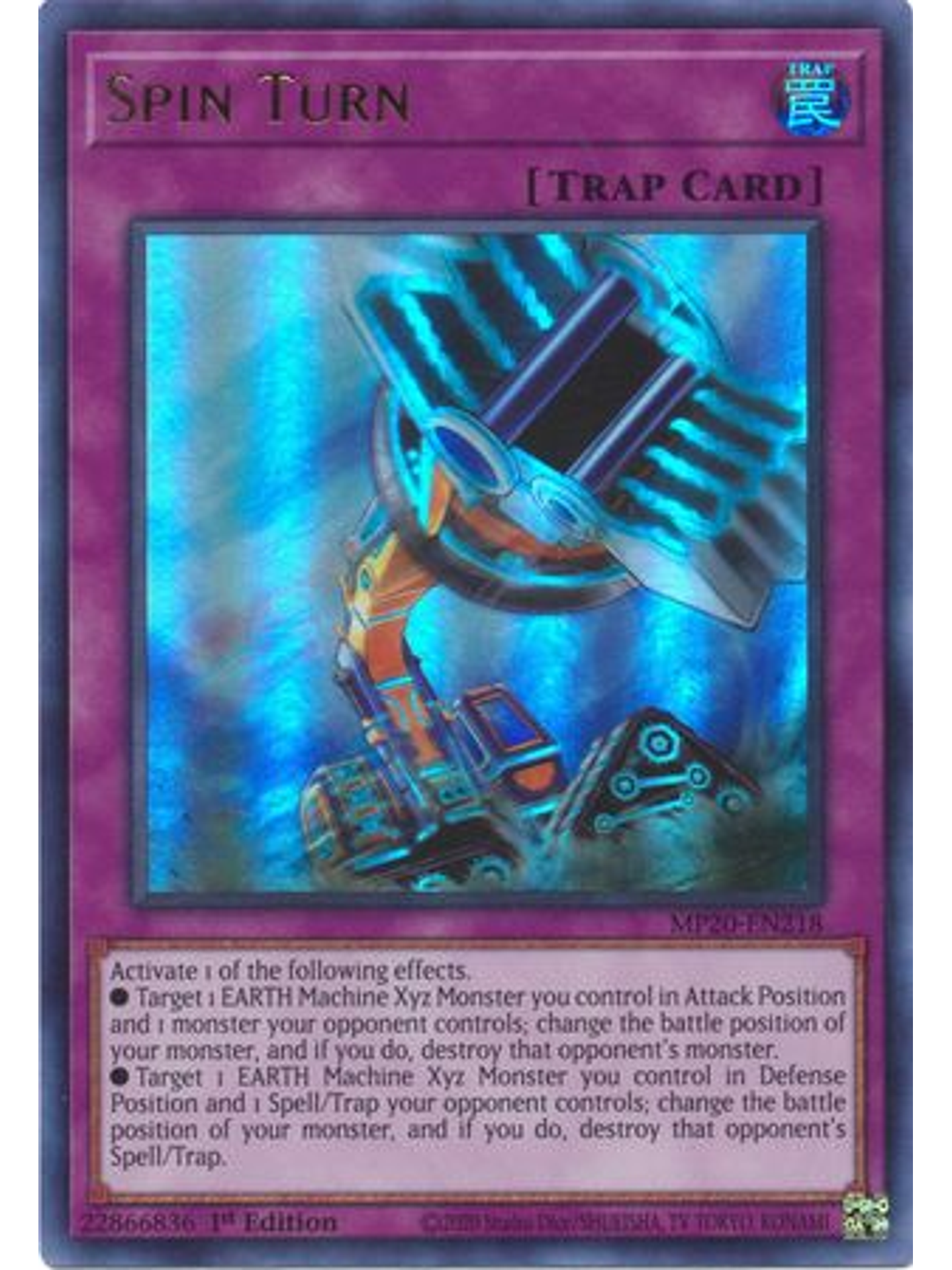 Spin Turn - MP20-EN218 - Ultra Rare 1st Edition 1