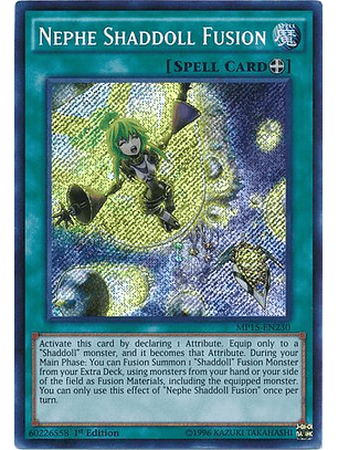 Nephe Shaddoll Fusion - MP15-EN230 - Secret Rare 1st Edition