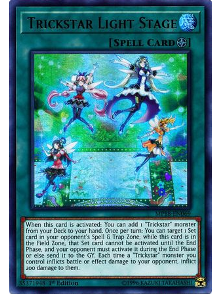 Trickstar Light Stage - MP18-EN069 - Ultra Rare 1st Edition 1