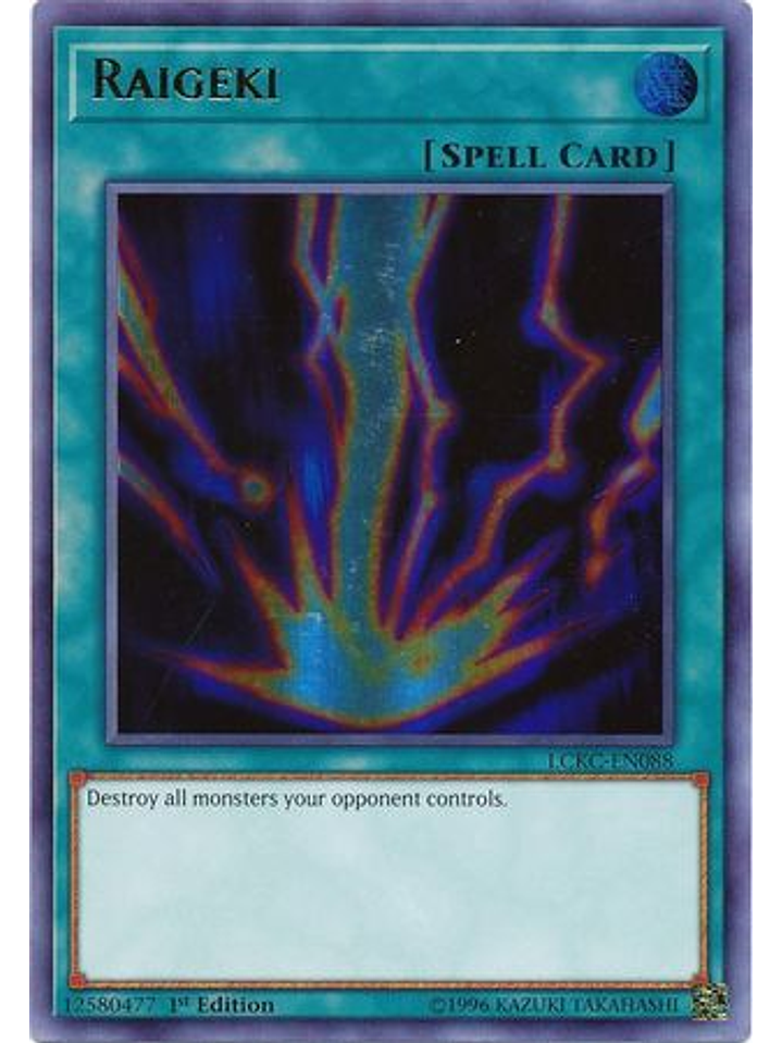 Raigeki - LCKC-EN088 - Ultra Rare 1st Edition 1