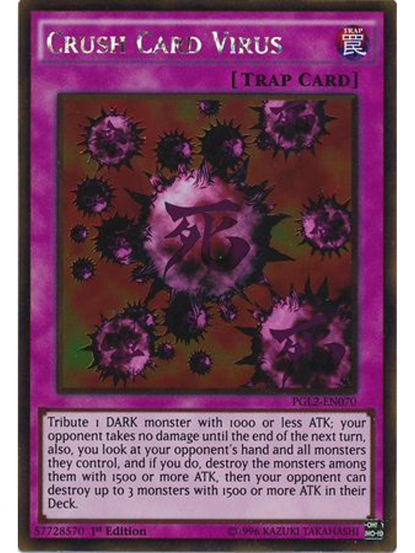 Crush Card Virus - PGL2-EN070 - Gold Rare 1st Edition 1