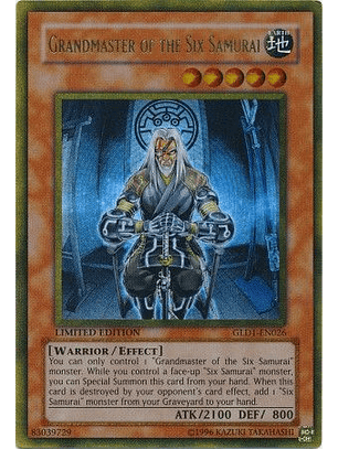 Grandmaster of the Six Samurai - GLD1-EN026 - Gold Rare