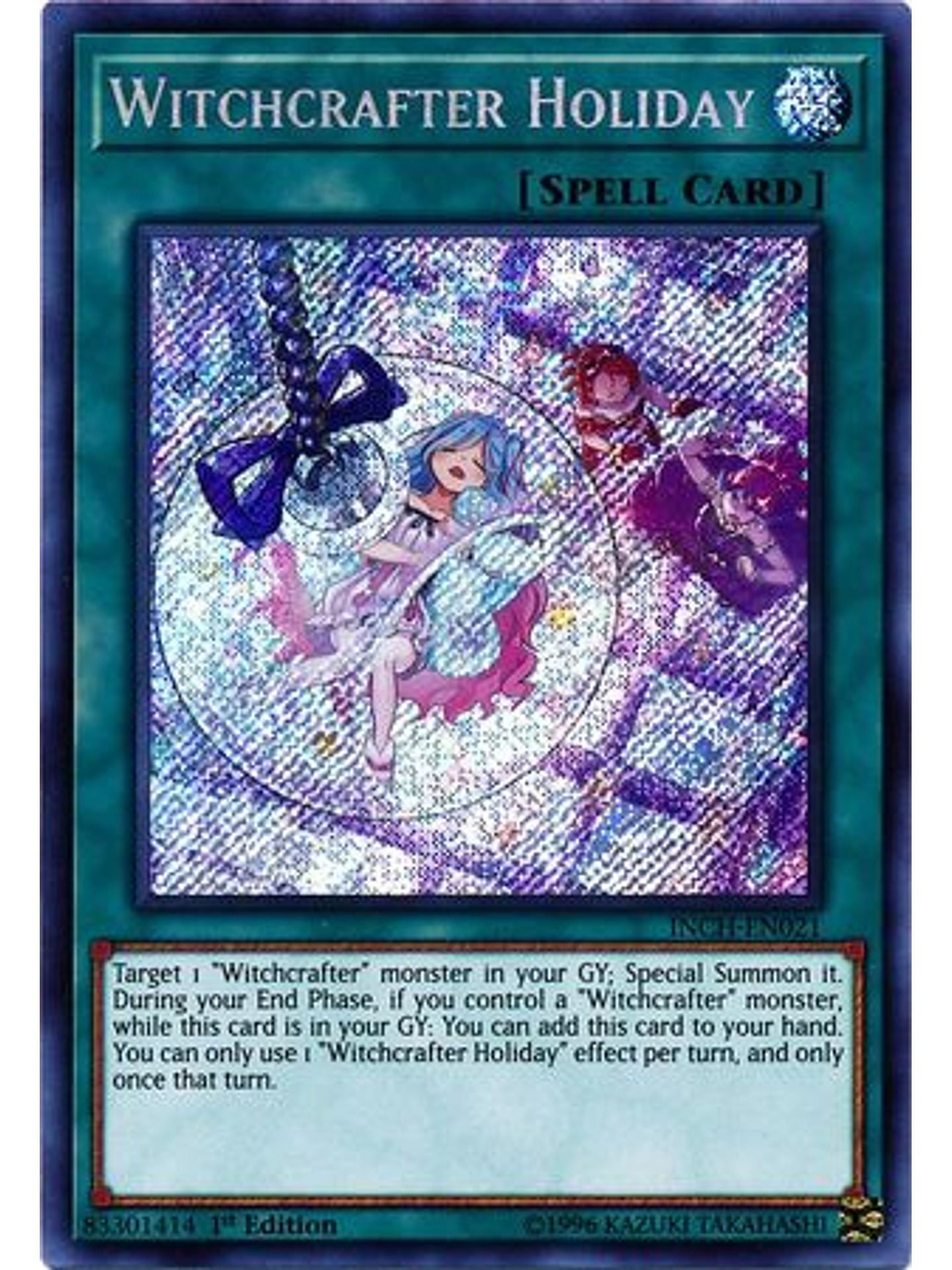 Witchcrafter Holiday - INCH-EN021 - Secret Rare 1st Edition 1