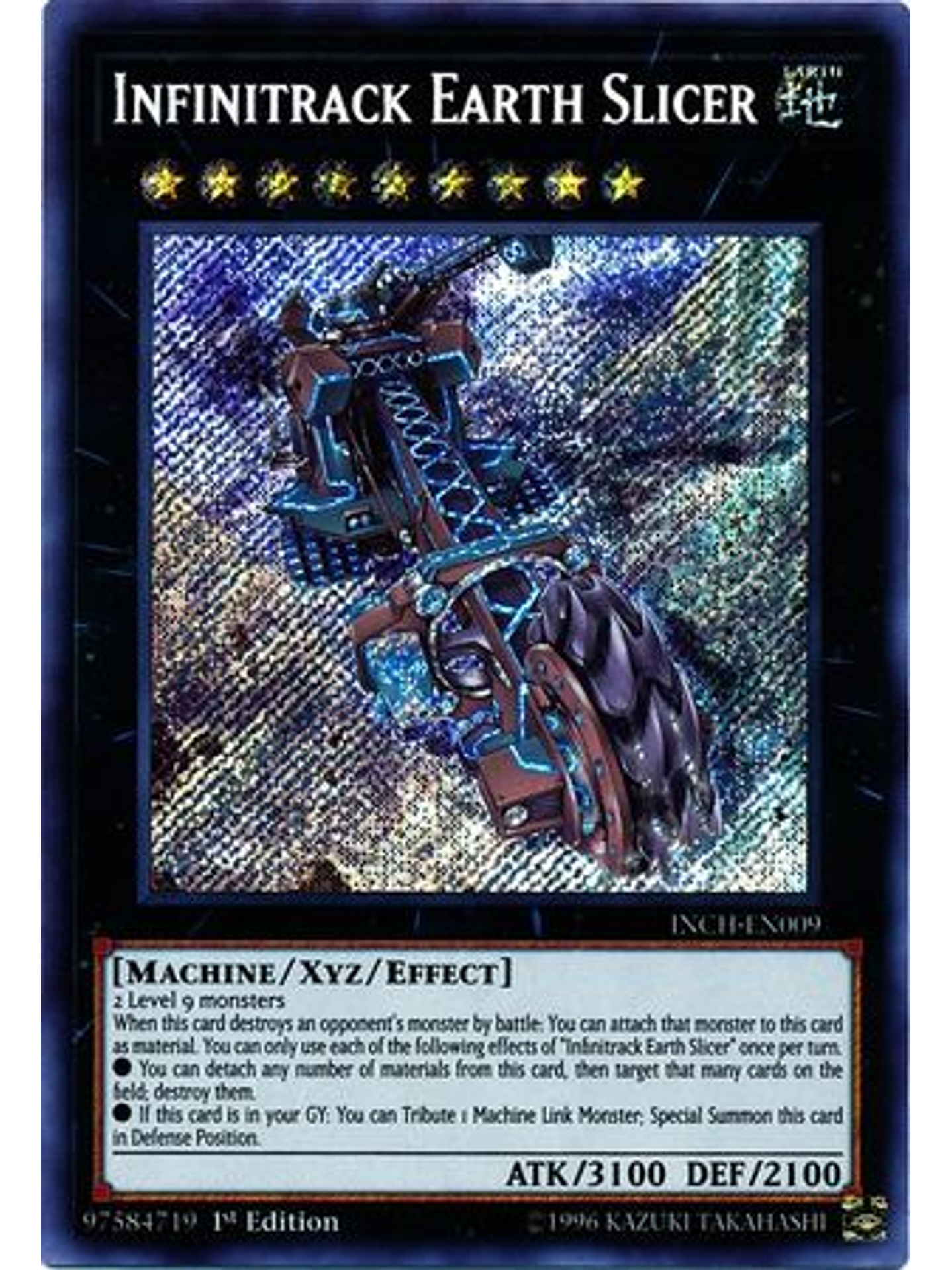 Infinitrack Earth Slicer - INCH-EN009 - Secret Rare 1st Edition 1